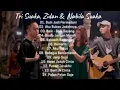Download Lagu Nabila Maharani, Zinidin Zidan \u0026 Tri Suaka | Full Album Terbaru 2021.