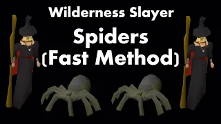Wilderness Slayer - Spiders Fastest Method