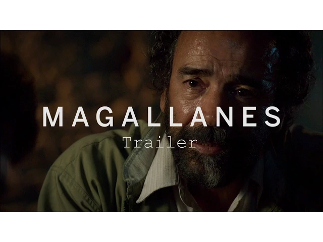MAGALLANES Trailer | Festival 2015