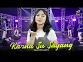 Download Lagu ROSYNTA DEWI - KARNA SU SAYANG | Feat. OM SERA ( Official Music Video )
