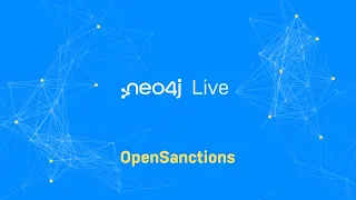 Thumbnail for Neo4j Live: OpenSanctions video