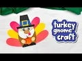 Turkey Gnome Craft For Kids