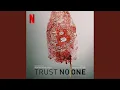 Download Lagu Trust No One