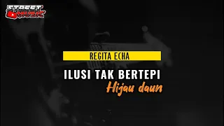 Download Hijau daun - ilusi tak bertepi ( cover by regita echa ) | lagu galau 2023 MP3