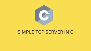SIMPLE TCP SERVER IN C