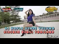 DJ KOPLO BENDE YOLUMA GIDERIM VERSI THAILAND - INTAN PRODUCTION ft FEBI ANISA - CIPLENK NATION