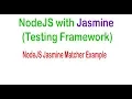NodeJS Jasmine Matcher Example