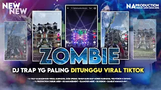 dj trap zombie yang paling ditunggu tunggu di tiktok dj spesial akhir tahun by na production