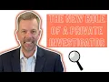 What is the new Role of a Private Investigator