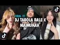 Download Lagu DJ TABOLA BALE X MAIMUNAH | MAIMUNAH LUCUNYA KAKA HARAP BISA SATU RUMAH VIRAL TIK TOK TERBARU