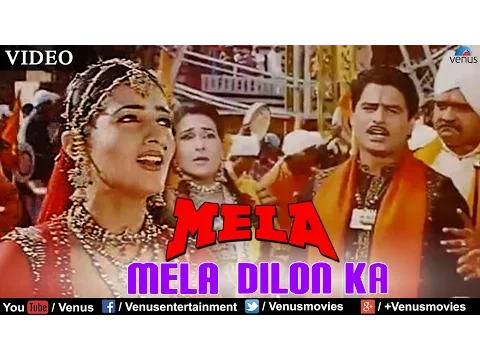 Download MP3 Mela Dilon Ka - Celebration Full Video Song | Mela | Twinkle Khanna, Faisal Khan |