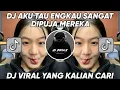 DJ AKU TAU ENGKAU SANGAT DIPUJA MEREKA - DJ TERUSLAH MELANGKAH MELUPAKAN DIRINYA KANE VIRAL TIKTOK!!