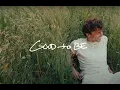 Download Lagu Mark Ambor - Good To Be (Official Lyric Video)