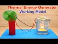 thermal energy heat to electrical energy working model generator science project howtofunda