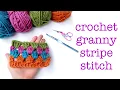 How To Crochet The Granny Stripe Stitch