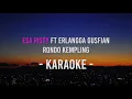 Download Lagu KARAOKE  RONDO KEMPLING - Musik by Esa Risty ft Erlangga Gusfian