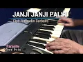Download Lagu JANJI JANI PALSU | Tone Pria | Pop | Karaoke Lagu Karo