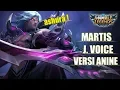 Download Lagu Martis mobile legends japan voice \u0026 quote