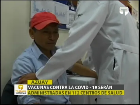 Vacunas contra la Covid-19 serán administradas en 112 centros de salud