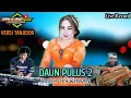 Lagu DAUN PULUS 2_ COVER TEH WINWIN - VERSI BAJIDOR (Genjlong music)
