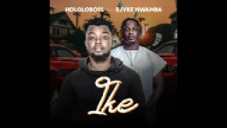 hololoboss ft ejyke nwamba by ike nice song blood 