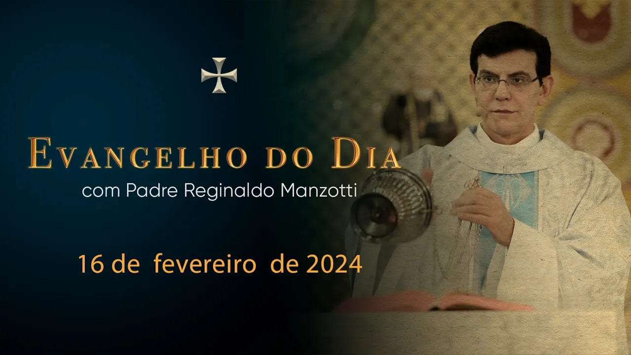 EVANGELHO DO DIA | 16/02/2024 | Mt 9,14-15 | @PadreManzottiOficial