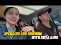 Spending Our Morning With Kuya King