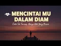 Lagu Mencintai Mu Dalam Diam - Ricky Botaxs