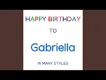 Lagu Happy Birthday To Gabriella - Normal