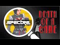 Death of a Game Spectre Divide