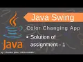 Java Swing - Solution of Assignment