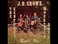 Ramblin' Boy [1970] - J.D. Crowe  And The Kentucky Mountain Boys