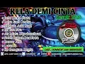 Download Lagu DJ RELA DEMI CINTA FULL BASS TERBARU 2020