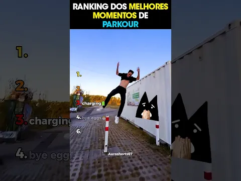 RANKING DOS MELHORES MOMENTOS DE PARKOUR