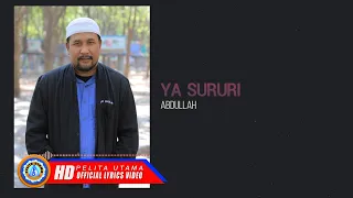 Download Abdullah - Ya Sururi | Lagu Religi Terbaru Ya Sururi (Lyric) MP3