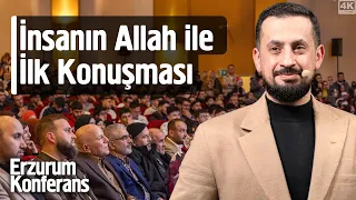 İnsanın Allah İle İlk Konuşması - Erzurum Konferansı - Kalu Bela | Mehmet Yıldız