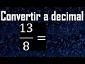 Converting to a decimal transforming fractions to decimals from fraction to decimal how-to