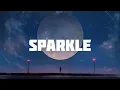 |Lagu Jepang| Ikuta Lilas - Sparkle (Lirik & Terjemahan)