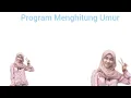 Program Menghitung Umur Program Java