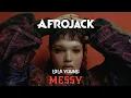 Lagu AFROJACK \u0026 David Guetta | Lola Young - MESSY (AFROJACK REMIX)