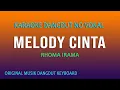 Download Lagu MELODY  CINTA KARAOKE RHOMA IRAMA