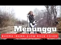 Download Lagu RHOMA IRAMA - MENUNGGU | SLOW ROCK COVER MP3