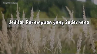 jadilah perempuan yang sederhana ustadzah halimah alaydrus