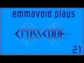 emmavoid plays Crosscode part 21