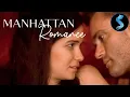 Download Lagu Manhattan Romance | Full RomCom Movie | Arnold C. Baker II | Jessie Barr | Tommy Burke
