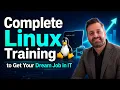 Complete Linux Training to Get Your Dream Job in IT