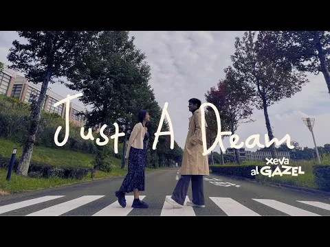 Download MP3 Xeva al Gazel - Just A Dream (Official Music Video)