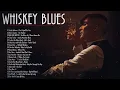 Whiskey Blues - Alcoholic music(Audio) 1