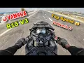 Lagu Yamaha R15 V3 Top Speed Test | 1st to 6th Gear - Unexpected result