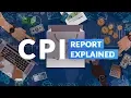 CPI Report Explained